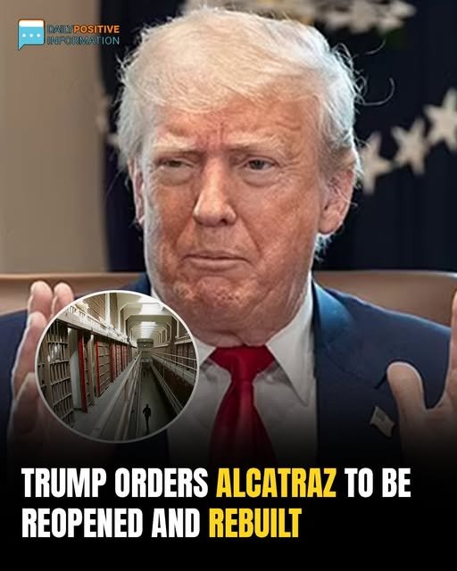 Trump Pushes To Reopen And Expand Alcatraz For ‘Dregs Of Society’